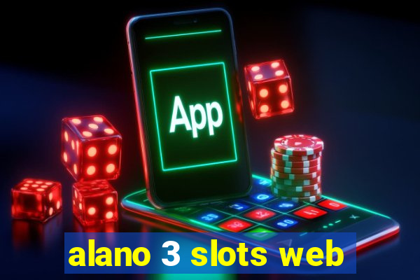 alano 3 slots web